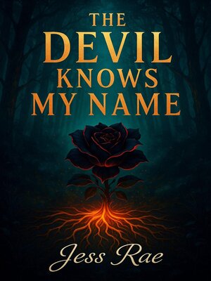cover image of The Devil Knows My Name